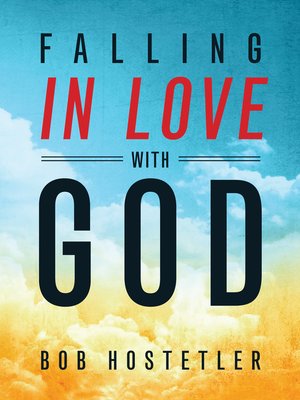 cover image of Falling in Love with God